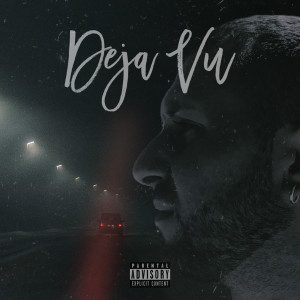 收听Giussa的Deja Vu (Explicit)歌词歌曲