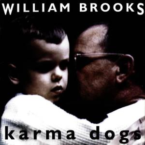 William Brooks的專輯Karma Dogs