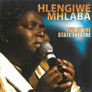 Hlengiwe Mhlaba的專輯Live At The State Theatre