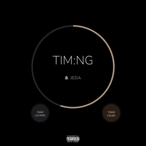 Listen to Timing (Explicit) song with lyrics from Y$GM COLBY