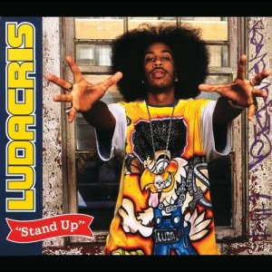 收聽Ludacris的Stand Up (Explicit)歌詞歌曲