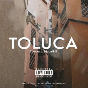 Album TOLUCA (feat. Senpai912) oleh Senpai912