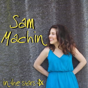 收聽Sam Machin的You Are the Reason歌詞歌曲