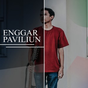 ดาวน์โหลดและฟังเพลง Izinkanlah พร้อมเนื้อเพลงจาก Enggar Paviliun