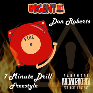 Album 7 Minute Drill (Freestyle) [Explicit] from Don Roberts