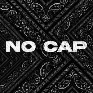 Album No Cap (Explicit) oleh RASÁИN