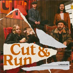 ดาวน์โหลดและฟังเพลง Cut & Run พร้อมเนื้อเพลงจาก Lifehouse