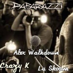 Crazy K的專輯Paparazzi (feat. Lu Skoom & Walkdown Alex) [Explicit]