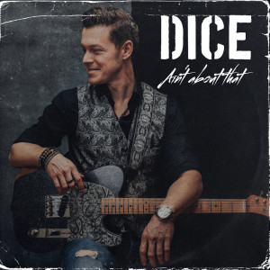 Listen to Ain't About That (Explicit) song with lyrics from DICE