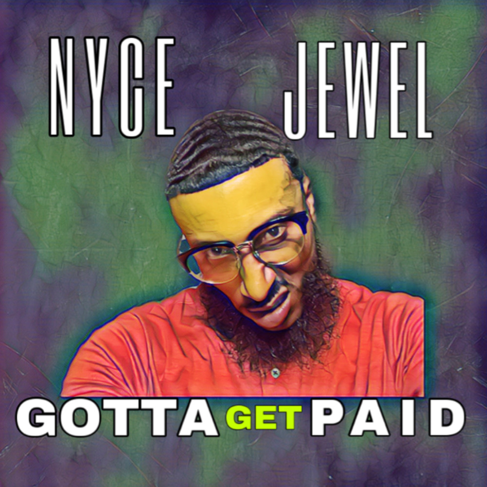 Gotta Get Paid (Explicit)