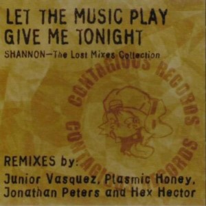 收聽Shannon的Let The Music Play (Junior Vasquez X-Beat Mix)歌詞歌曲