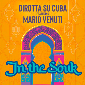 Dirotta Su Cuba的专辑In the Souk