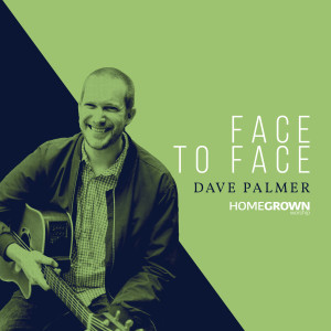 Face to Face dari Dave Palmer