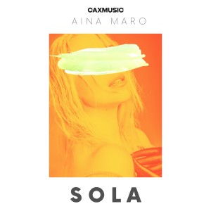 ดาวน์โหลดและฟังเพลง Sola พร้อมเนื้อเพลงจาก Aina Maro