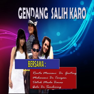 Album Gendang Salih Karo oleh Maharani Br Tarigan