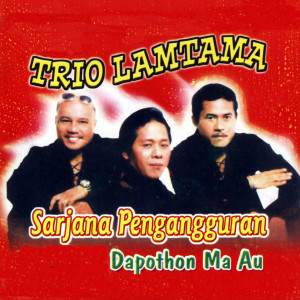 Album Sarjana Pengangguran from Trio Lamtama