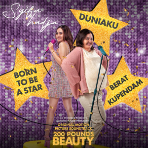 Album 200 Pounds Beauty (Original Motion Picture Soundtrack) oleh Syifa Hadju
