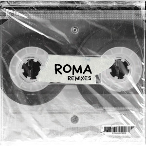 Album Roma (Remixes) from EME