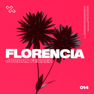 Jordan Ferrer的專輯Florencia