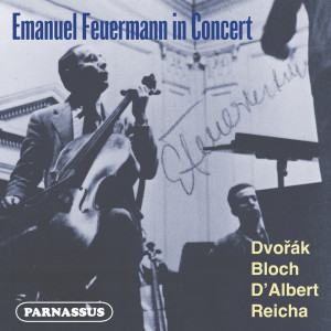 Emanuel Feuermann的專輯Emanuel Feuermann in Concert