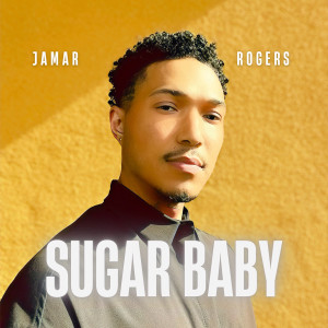 Jamar Rogers的專輯Sugar Baby