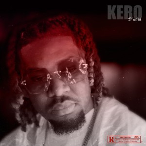 Listen to D'ICI LA (Explicit) song with lyrics from Kero