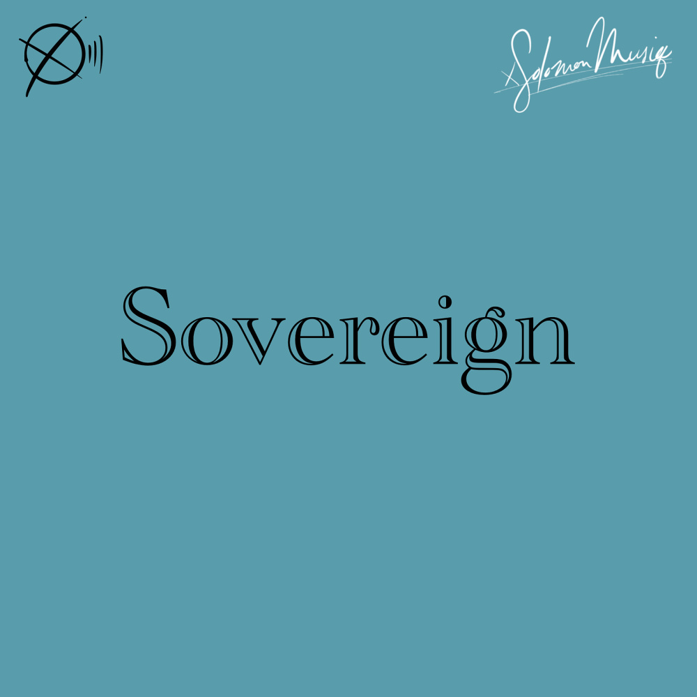Sovereign (Explicit)