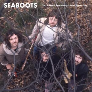 Album You’ll Need Somebody’s Love Some Day from SEABOOTS