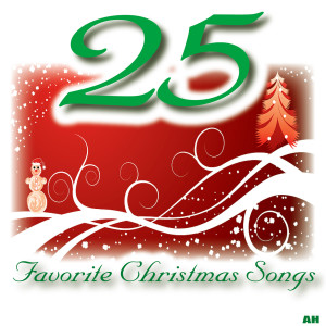 Album 25 Favorite Christmas Songs from 25 Favorite Christmas Songs
