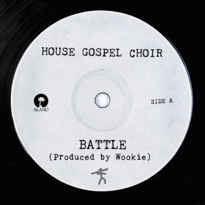 The House Gospel Choir的專輯Battle