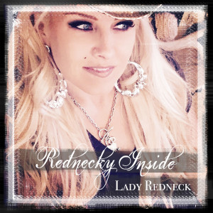 ดาวน์โหลดและฟังเพลง Take Your Time พร้อมเนื้อเพลงจาก Lady Redneck