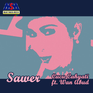 Listen to Sawer (Disco Remix) song with lyrics from Cucu Cahyati