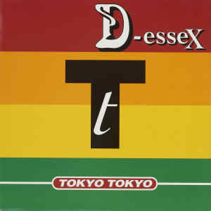 D-ESSEX的專輯TOKYO TOKYO (Original ABEATC 12" master)