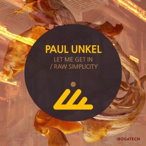 Album Let Me Get in / Raw Simplicity oleh Paul Unkel