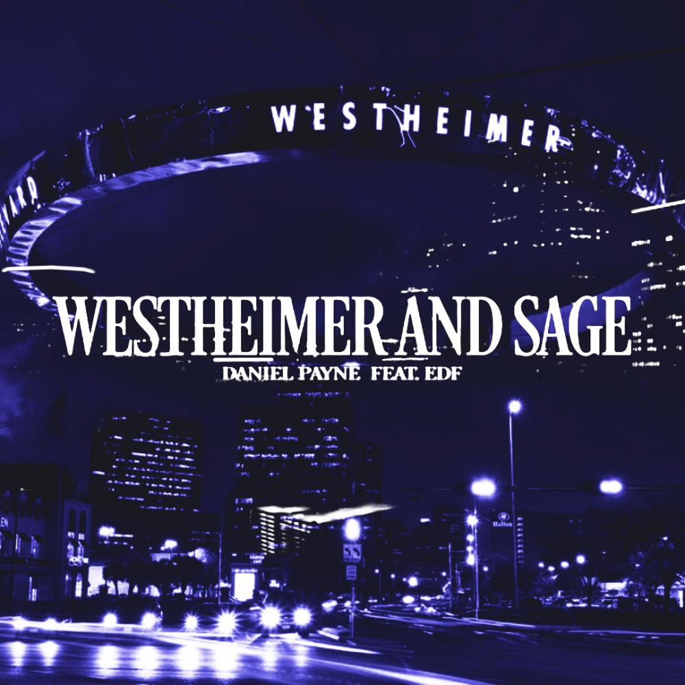 Westheimer & Sage (feat. EDF) (Slowed & Chopped) (Explicit)