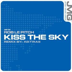 ดาวน์โหลดและฟังเพลง Kiss the Sky (Original Mix) พร้อมเนื้อเพลงจาก Rob Le Pitch