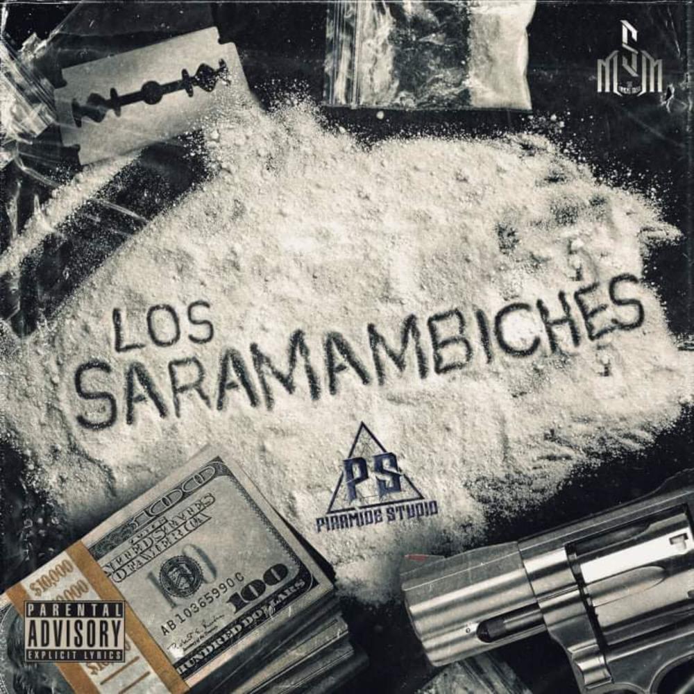 Los Saramambiches v1 (feat. Baby Syko) (Explicit)