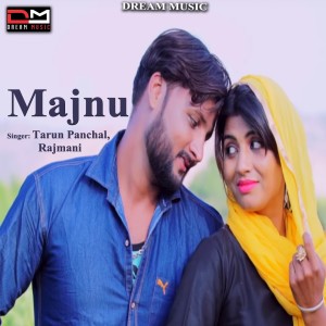 收听Tarun Panchal的Majnu歌词歌曲