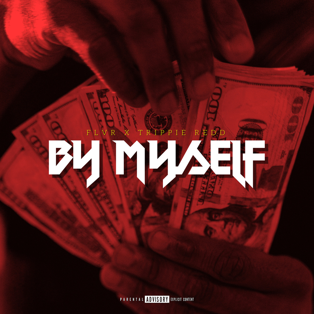 By Myself (Explicit)
