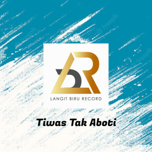 Dengarkan TIWAS TAK ABOTI (Live) lagu dari Safira Inema dengan lirik