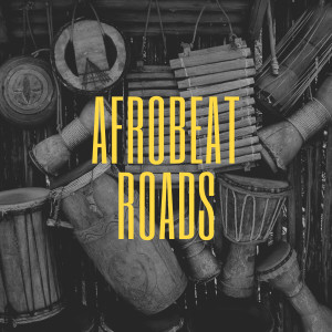 Album Afrobeat Roads from Various