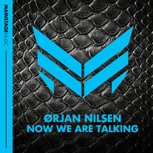 Dengarkan Now We Are Talking (Original Mix) lagu dari Orjan Nilsen dengan lirik