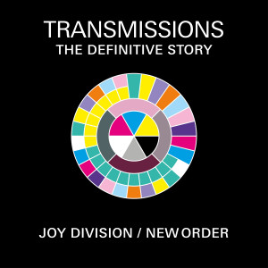 อัลบัม 'Transmissions’ The Definitive Story of New Order & Joy Division (Trailer) ศิลปิน Joy Division