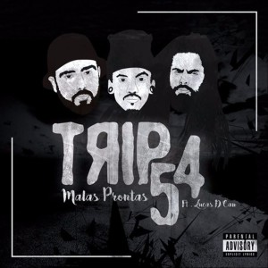 Trip54的專輯MALAS PRONTAS