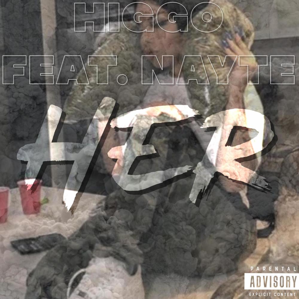 Her (feat. Nayte) (Explicit)