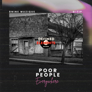 8nine Muzique的專輯Poor People Everywhere