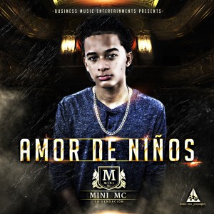 收聽Mini Mc的Amor de Niños歌詞歌曲