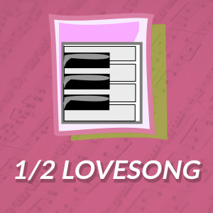 ดาวน์โหลดและฟังเพลง 1/2 Lovesong (Die Ärzte Coverversion) (Piano Version) พร้อมเนื้อเพลงจาก Piano Man
