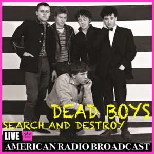 ดาวน์โหลดและฟังเพลง What Is Love (Live) พร้อมเนื้อเพลงจาก Dead Boys