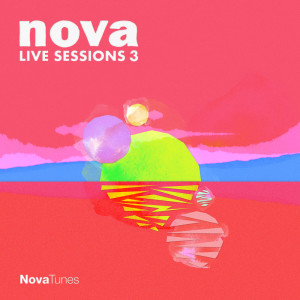 Album Nova Live Sessions 3 oleh Radio Nova
